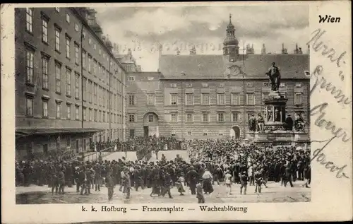 Ak Wien 1 Innere Altstadt, Franzensplatz, Wacheablösung