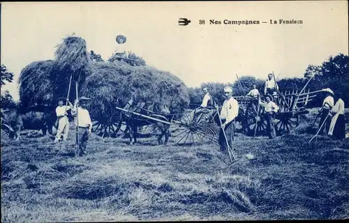 Ak Nos Campagnes, la Fenaison, Bauern beim Heumachen auf dem Feld