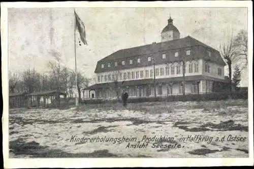 Ak Haffkrug Scharbeutz Ostholstein, Kindererholungsheim "Produktion", Ansicht von der Seeseite