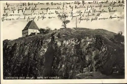 Ak Landsberg im Saalekreis, Berg mit Kapelle