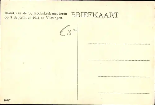 Ak Vlissingen Zeeland Niederlande, Brand van de St. Jacobskerk met toren, 05.09.1911