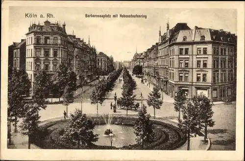 Ak Köln am Rhein, Barbarossaplatz mit Hohenstaufenring