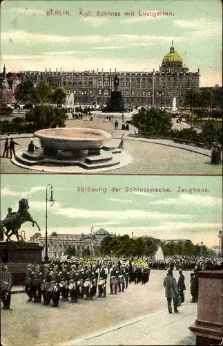 Ak Berlin Mitte, Schloss mit Lustgarten, Granitschale, Ablösung der Schlosswache, Zeughaus