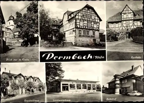 Ak Dermbach in der Röhn Thüringen, Bahnhof, Apotheke, Krankenhaus, Kirche, Landwarenhaus