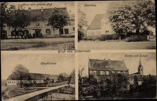 Ak Sitzenroda Schildau Sachsen, Gasthaus Zum goldenen Faß, Pfarrhaus, Oberförsterei, Kirche, Schule