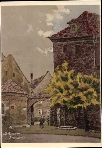 Künstler Ak Genehr, Hans, Wrocław Breslau Schlesien, Klösseltor