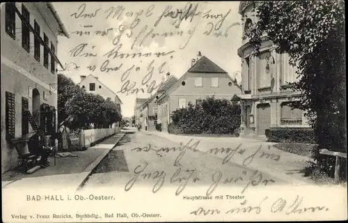 Ak bad Bad Hall in Oberösterreich, Hauptstraße mit Theater