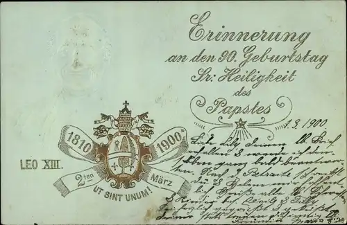 Präge Ak Papst Leo XIII., Vincenzo Gioacchino Pecci, 90. Geburtstag 1900