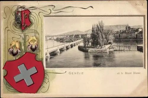 Präge Wappen Passepartout Ak Genève Genf Stadt, Pont, Le Mont Blanc