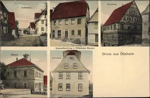 Ak Ötisheim im Enzkreis, Schulhaus, Spezereienhandlung Wilhelmine Ebmann, Rathaus