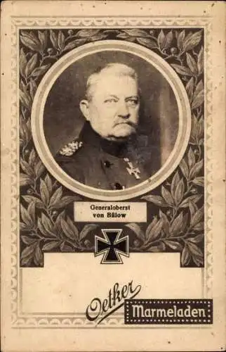 Passepartout Ak Generaloberst von Bülow, Portrait in Uniform, Reklame, Oetker Marmeladen