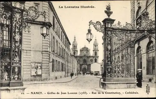 Ak Nancy Meurthe et Moselle, Grilles de Jean Lamour, Rue de la Constitution, Cathedrale