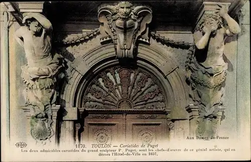 Ak Toulon Var, Hôtel de Ville, Porte, Coriatides de Puget