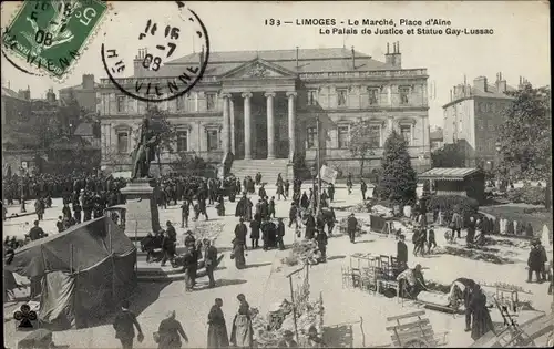 Ak Limoges Haute Vienne, le Marché, Place d'Aine, Palais de Justice, Statue Guy-Lussac