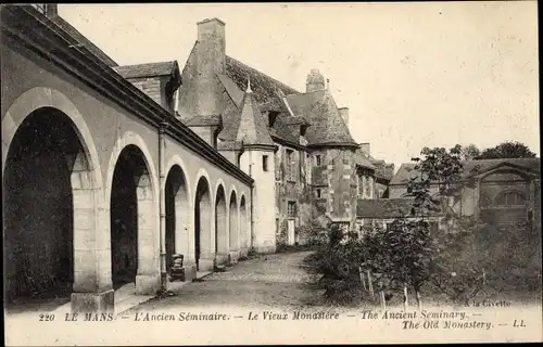 Ak Le Mans Sarthe, L'Ancien Seminaire, Le Vieux Monastere