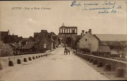 Ak Autun Saône-et-Loire, Pont et Porte d'Arroux