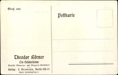 Ak Vertreibung plündernder Franzosen durch das Lützowsche Freicorps, Theodor Körner, Heldenleben