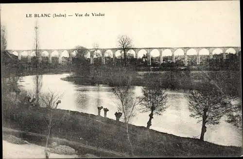 Ak Le Blanc Indre, Vue du Viaduc