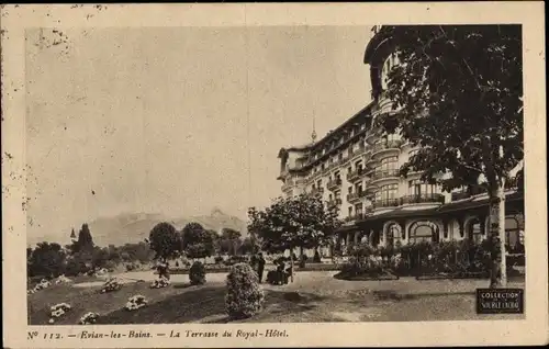 Ak Évian les Bains Haute Savoie, La Terrasse du Royal Hotel