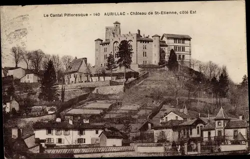 Ak Aurillac Cantal, Chateau de Saint Etienne