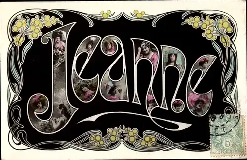 Jugendstil Buchstaben Ak Frauenname Jeanne, Blumen, Kitsch, Frauenportraits
