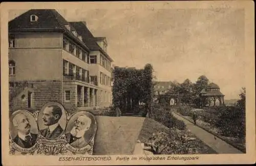 Ak Rüttenscheid Essen im Ruhrgebiet, Kruppscher Erholungspark, Alfred Krupp, Friedrich Alfred