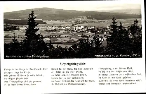 Ak Kirchenlamitz im Fichtelgebirge Oberfranken, Panorama, Gedicht Fichtelgebirgslied