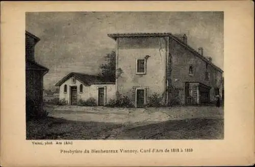 Ak Ars Ain, Presbytere de Bienheureux Vianney, Cue d'Ars de 1818 a 1859