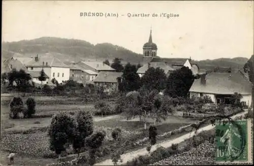 Ak Brénod Ain, Quartier de l'Eglise