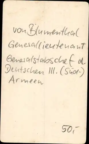 CdV Generallieutenant von Blumenthal, Generalstabschef d. Deutschen III. Süd Armee