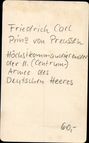 CdV Friedrich Carl Prinz von Preußen, Höchstkommandierender der II. Deutschen Centrum Armee