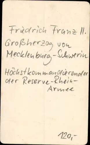 CdV Friedrich Franz II. Großherzog von Mecklenburg Schwerin, Höchstkommand. Reserve Rhein Armee
