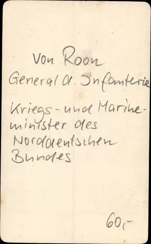 CdV General der Infanterie von Roon, Kriegs- und Marineminister des Norddeutschen Bundes