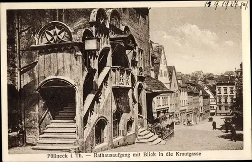 Ak Pößneck in Thüringen, Rathausaufgang mit Blick in die Krautgasse