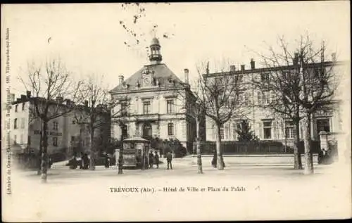 Ak Trevoux Ain, Hotel de Ville, Place du Palais