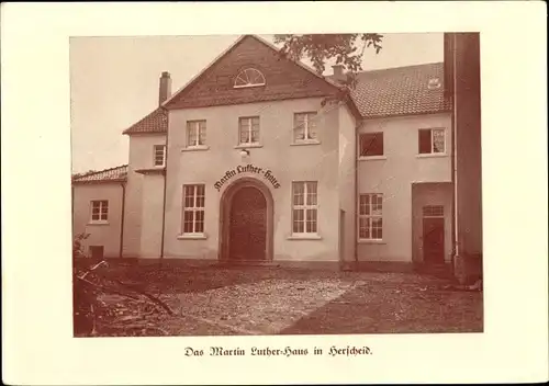 Ak Herscheid im Sauerland, Martin Luther Haus