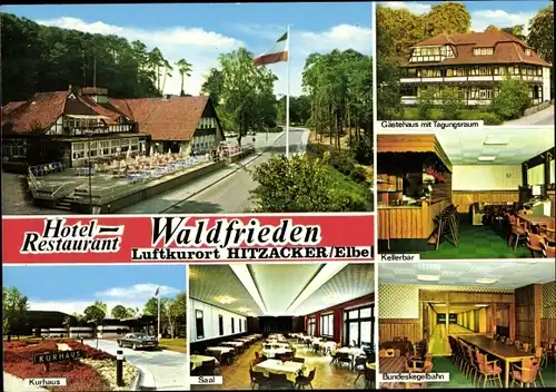 Ak Hitzacker an der Elbe, Hotel-Restaurant "Waldfrieden", Kegelbahn, Kurhaus, Gästehaus
