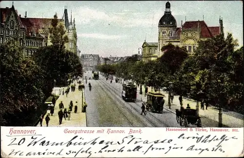 Ak Hannover in Niedersachsen, Georgstraße mit Hannov. Bank, Tram, Kutschen