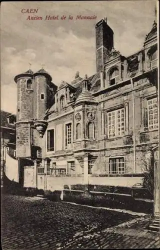 Ak Caen Calvados, Ancien Hotel de la Monnaie