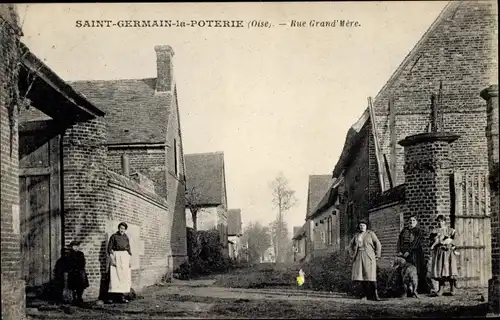 Ak Saint Germain la Poterie Oise, Rue Grand'Mère