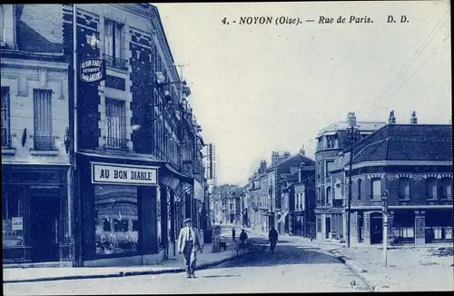 Ak Noyon Oise, Rue de Paris, Au bon diable