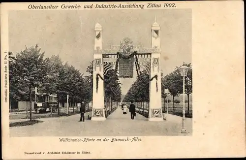 Ak Zittau, Oberlausitzer Gewerbe und Industrieausstellung 1902, Willkommen-Pforte Bismarckallee