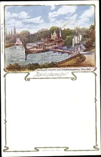 Litho Zittau in der Oberlausitz, Gewerbe- und Industrie- Ausstellung 1902, Reichsdampfer