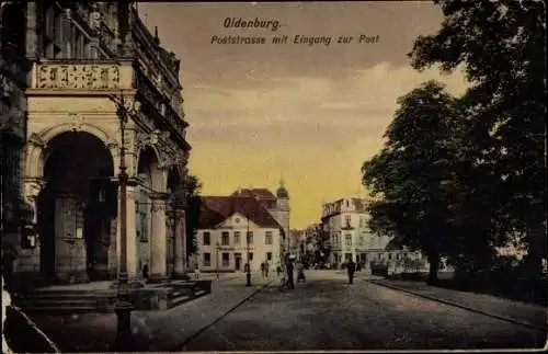 Ak Oldenburg im Großherzogtum Oldenburg, Poststraße mit Eingang zur Post