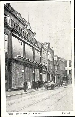 Ak Utrecht Niederlande, Grand Bazar Francais, Viestraat