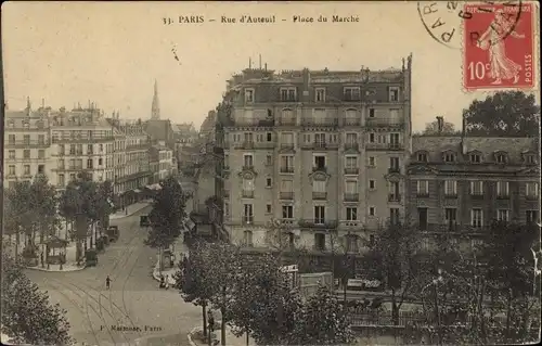 Ak Paris XVI. Arrondissement Passy, Rue d'Auteuil, Place du Marche
