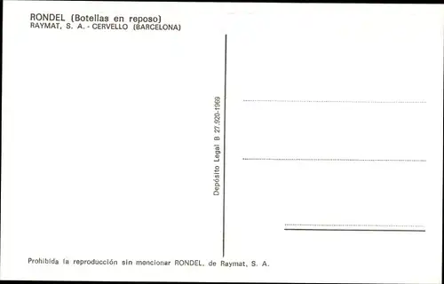 Ak Cervelló Katalonien, Rondel, Botellas en reposo