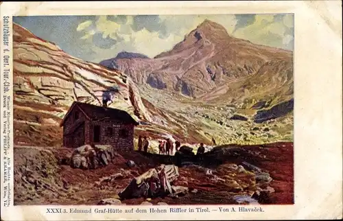 Künstler Ak Hlavacek, A., Tirol, Edmund Grad Hütte auf dem Hohen Riffler