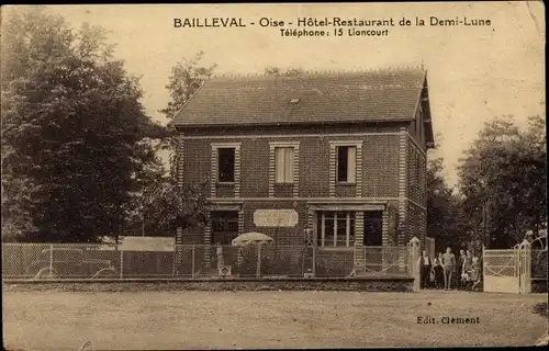 Ak Bailleval Oise, Hotel Restaurant de la Demi-Lune