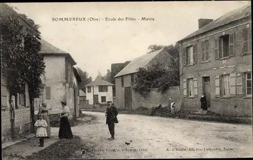 Ak Sommereux Oise, Ecole des filles, Mairie